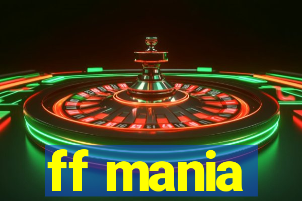 ff mania